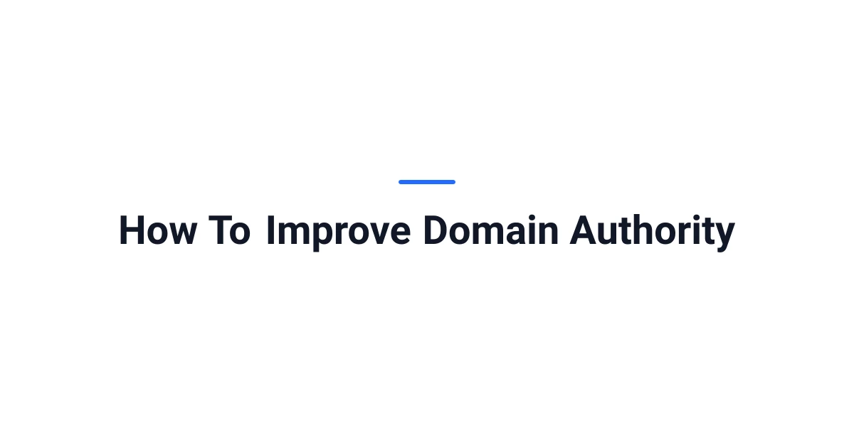 How To Improve Domain Authority
